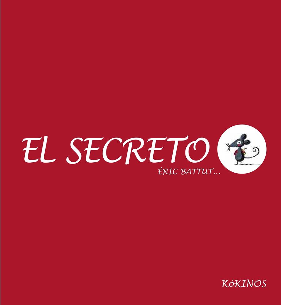 El secreto | 9788488342898 | Battut, Eric | Llibreria online de Figueres i Empordà