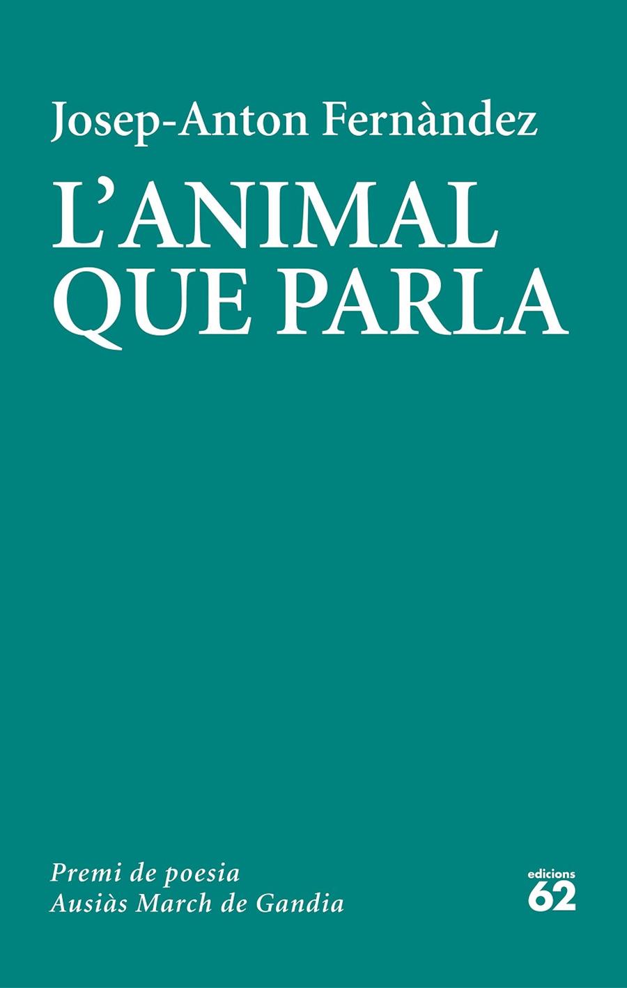 L'animal que parla | 9788429779103 | Fernàndez, Josep-Anton | Llibreria online de Figueres i Empordà