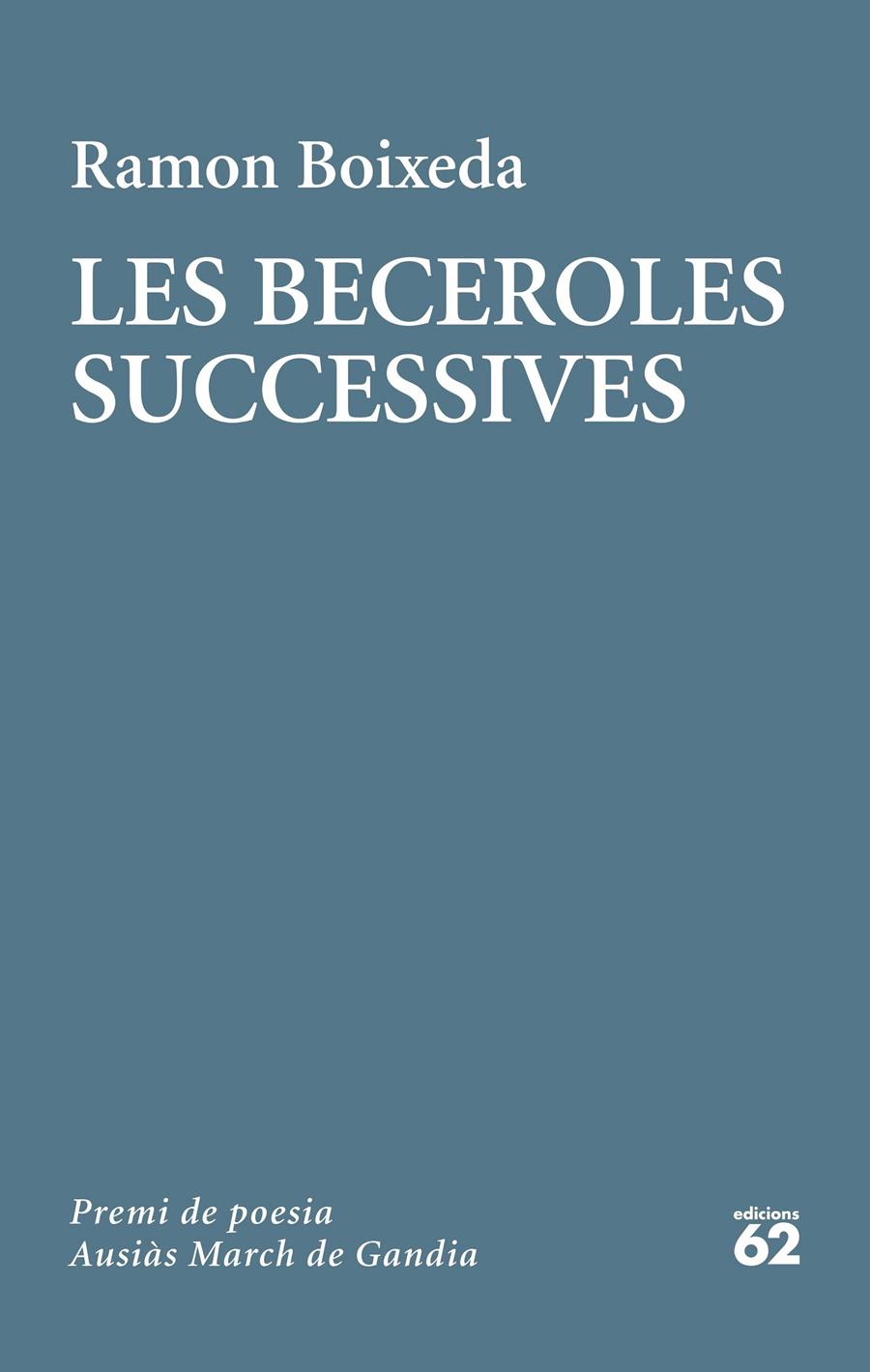 Les beceroles successives | 9788429778236 | Boixeda, Ramon | Llibreria online de Figueres i Empordà