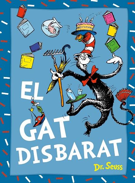 El gat Disbarat (Dr. Seuss) | 9788448869038 | Dr. Seuss | Llibreria online de Figueres i Empordà