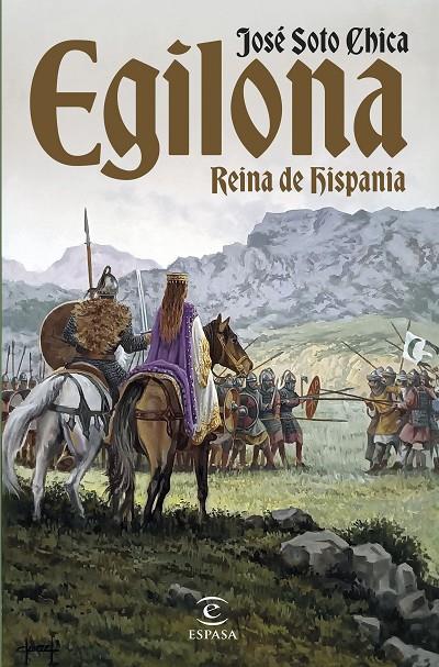 Egilona, reina de Hispania | 9788467072082 | Soto Chica, José | Librería online de Figueres / Empordà