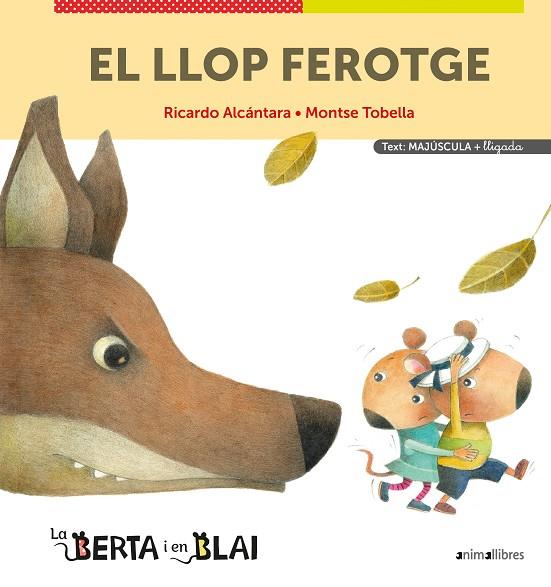 El llop ferotge (PAL)( lligada) | 9788418592355 | Ricardo Alcántara | Llibreria online de Figueres i Empordà