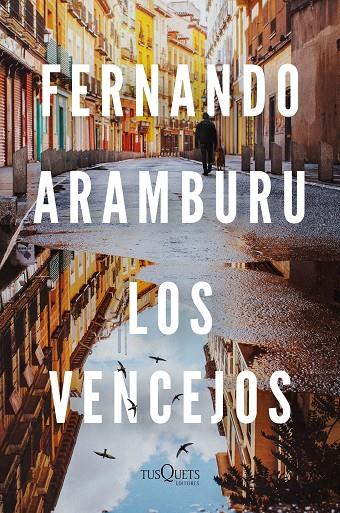 Los vencejos (edición tapa dura) | 9788411070126 | Aramburu, Fernando | Librería online de Figueres / Empordà