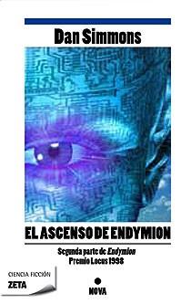 EL ASCENSO DE ENDYMION | 9788498723533 | Simmons, Dan | Librería online de Figueres / Empordà