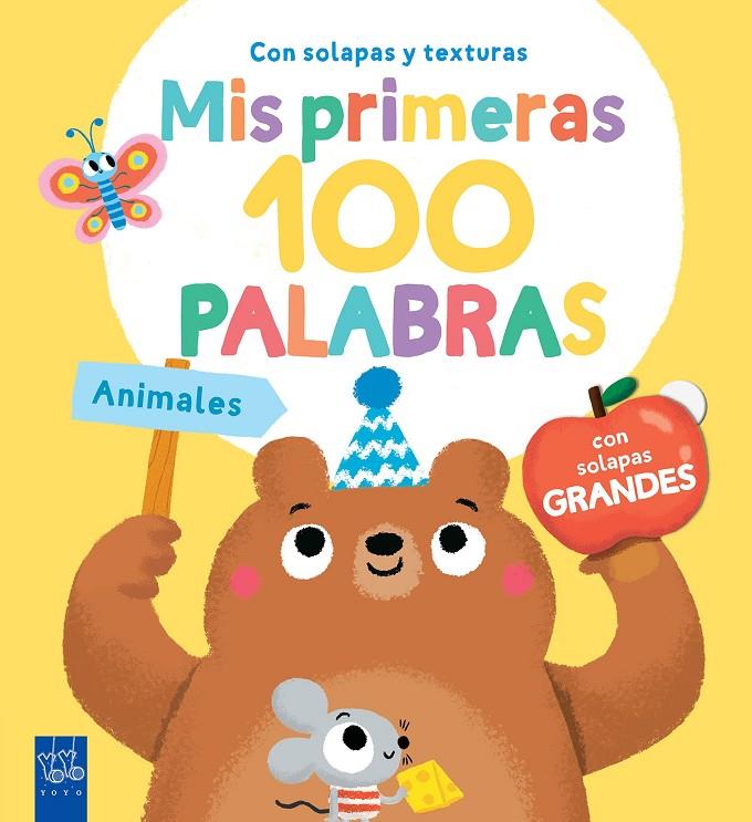 Animales. Mis primeras 100 palabras. Con texturas | 9788408251927 | YOYO | Librería online de Figueres / Empordà
