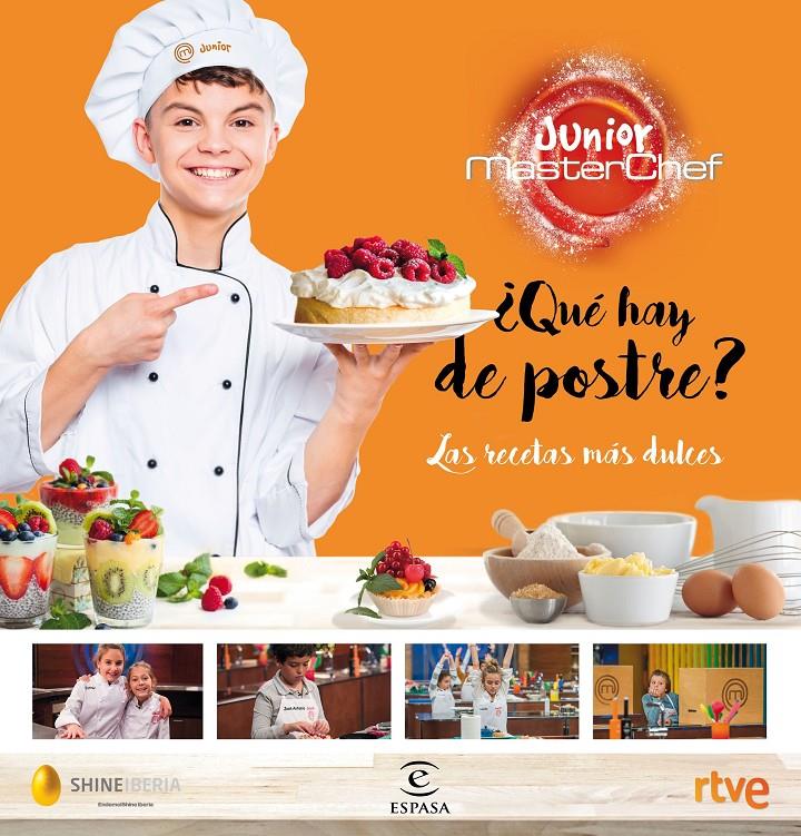 ¿Qué hay de postre? | 9788467052626 | Shine/CR TVE | Llibreria online de Figueres i Empordà