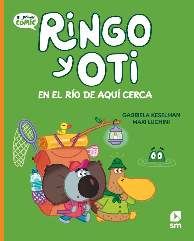 Ringo y Oti en el río de aquí cerca | 9788411827102 | Keselman, Gabriela | Llibreria online de Figueres i Empordà