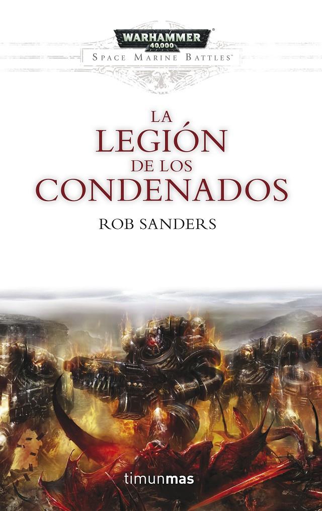 La Legión de los Condenados | 9788445004029 | Rob Sanders | Librería online de Figueres / Empordà