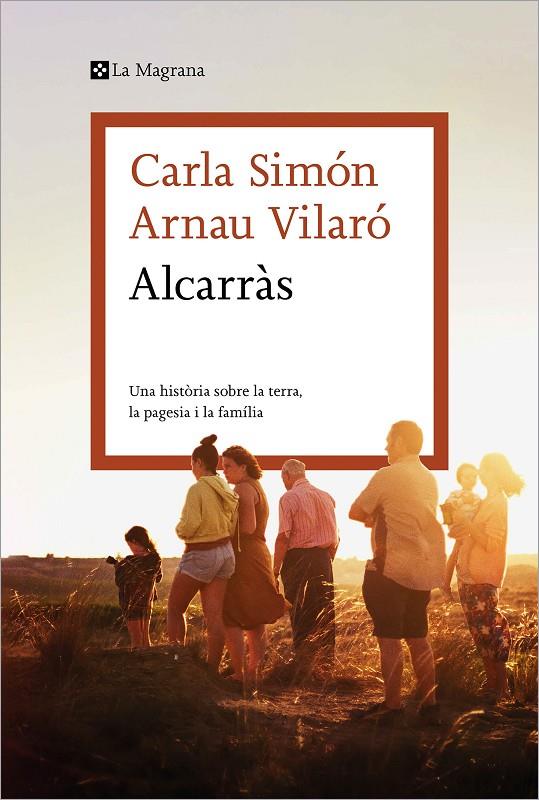 Alcarràs | 9788419013927 | Simón, Carla | Llibreria online de Figueres i Empordà