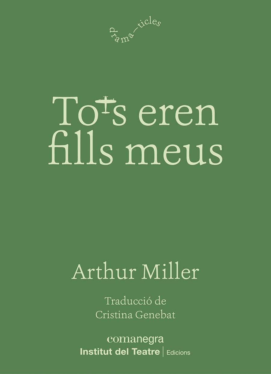 Tots eren fills meus | 9788410161221 | Miller, Arthur | Llibreria online de Figueres i Empordà