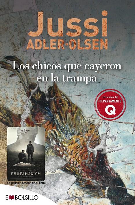 Los chicos que cayeron en la trampa (Departamento Q #02) | 9788415140603 | Adler-Olsen, Jussi | Librería online de Figueres / Empordà