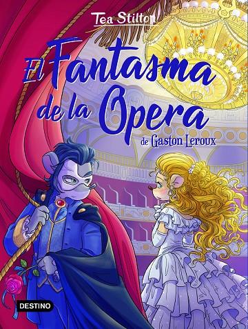 El Fantasma de la Ópera | 9788408237303 | Stilton, Tea | Librería online de Figueres / Empordà