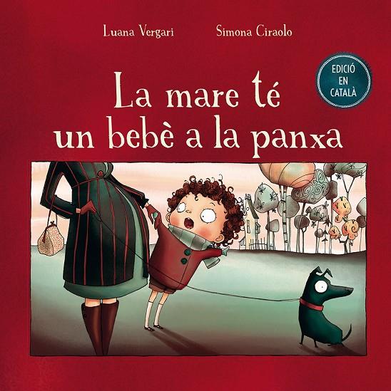 La mare té un bebé a la panxa | 9788491450665 | Vergari, Luana | Llibreria online de Figueres i Empordà