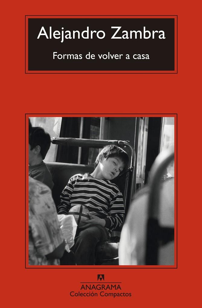 Formas de volver a casa | 9788433977434 | Zambra, Alejandro | Llibreria online de Figueres i Empordà