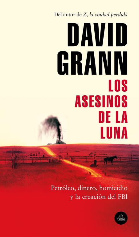 Los asesinos de la luna | 9788439734321 | Grann, David | Librería online de Figueres / Empordà