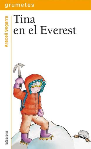 Tina en el Everest (ESP) | 9788424652241 | Segarra, Araceli | Llibreria online de Figueres i Empordà