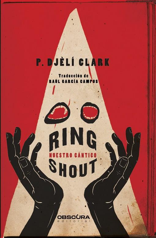 Ring Shout (ESP) | 9788412324358 | Clark, P. Djèlí | Librería online de Figueres / Empordà