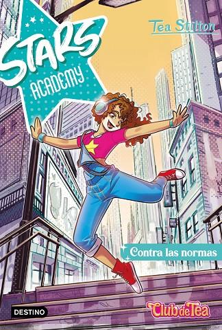 Stars Academy #02. Contra las normas | 9788408270980 | Stilton, Tea | Librería online de Figueres / Empordà