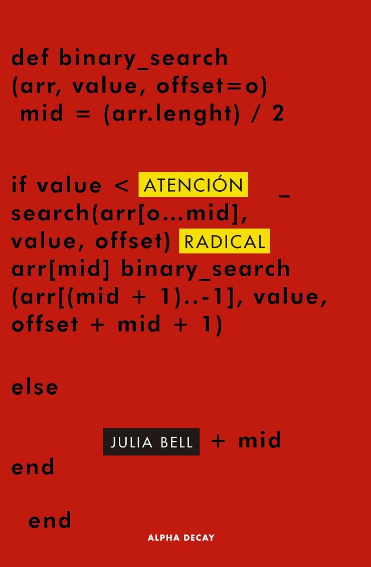 Atención radical | 9788412290196 | Bell, Julia | Llibreria online de Figueres i Empordà