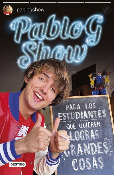 Para los estudiantes que quieren lograr grandes cosas | 9788408242888 | Show, Pablo G. | Llibreria online de Figueres i Empordà