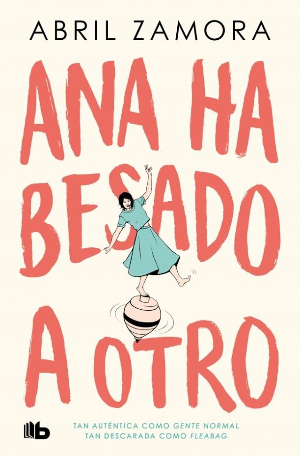 Ana ha besado a otro | 9788410381049 | Zamora, Abril | Librería online de Figueres / Empordà