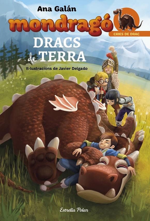 Mondragó #01. Dracs de Terra | 9788416520527 | Ana Galán | Librería online de Figueres / Empordà