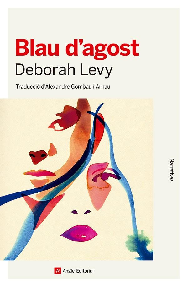 Blau d'agost | 9788410112353 | Levy, Deborah | Librería online de Figueres / Empordà