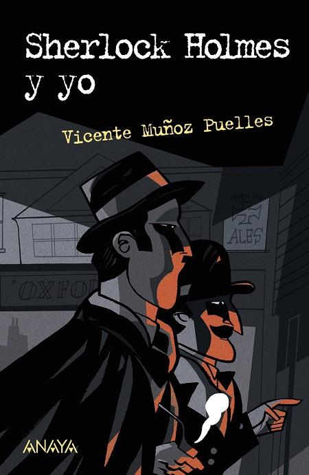 Sherlock Holmes y yo | 9788469885659 | Muñoz Puelles, Vicente | Llibreria online de Figueres i Empordà