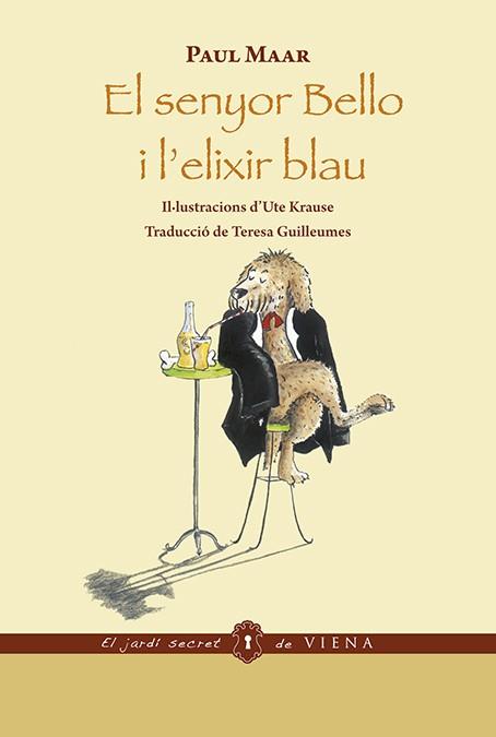 El senyor Bello i l'elixir blau (ed. rústica) | 9788483301296 | Maar, Paul | Librería online de Figueres / Empordà
