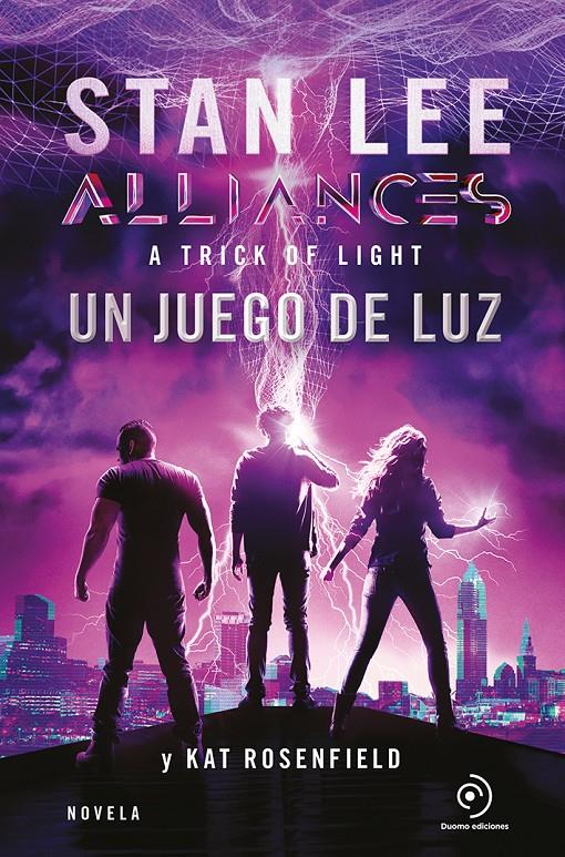 Alliances. Un juego de luz | 9788417761431 | Lee, Stan/Rosenfield, Kat/Mazzanti, Marcelo E. | Librería online de Figueres / Empordà