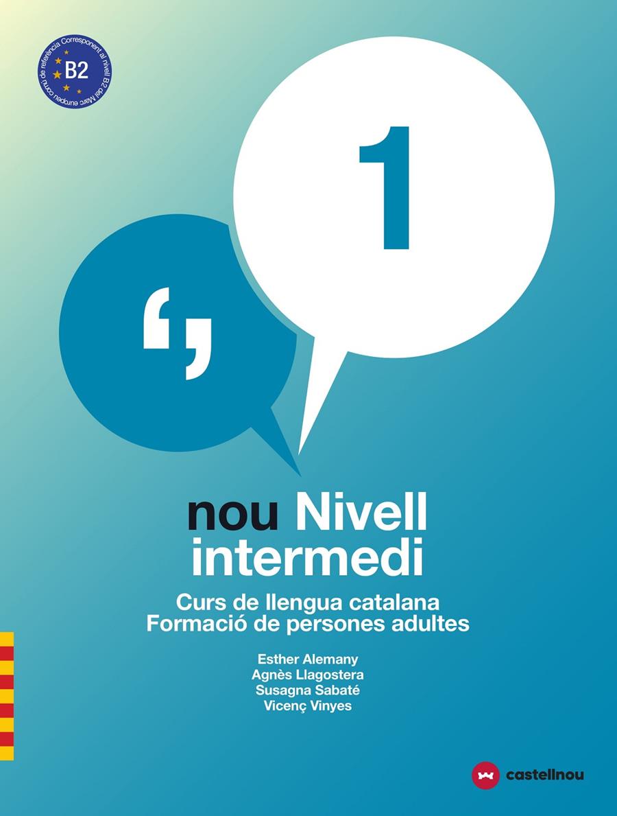 NOU NIVELL INTERMEDI 1 + QUADERN D'ACTIVITATS | 9788417406028 | Alemany Miralles, Esther/Llagostera Casanova, Agnès/Sabaté Mayol, Susagna/Viñas Feliu, Vicenç | Librería online de Figueres / Empordà