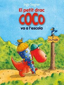 El petit drac Coco va a l'escola | 9788424650698 | Siegner, Ingo | Llibreria online de Figueres i Empordà