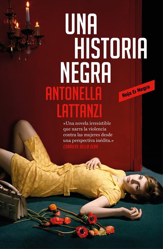 Una historia negra | 9788417125523 | Lattanzi, Antonella | Librería online de Figueres / Empordà