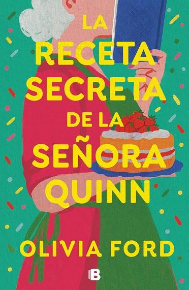 La receta secreta de la señora Quinn | 9788466675703 | Ford, Olivia | Librería online de Figueres / Empordà