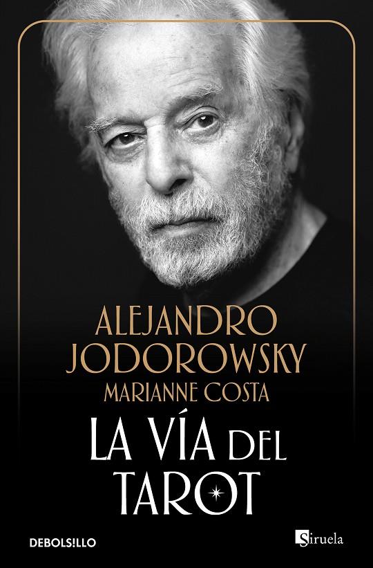 La vía del tarot | 9788497939553 | Jodorowsky, Alejandro/Costa, Marianne | Llibreria online de Figueres i Empordà