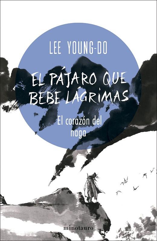 El pájaro que bebe lágrimas #01/04. El corazón del Naga | 9788445017098 | Young-do, Lee | Llibreria online de Figueres i Empordà