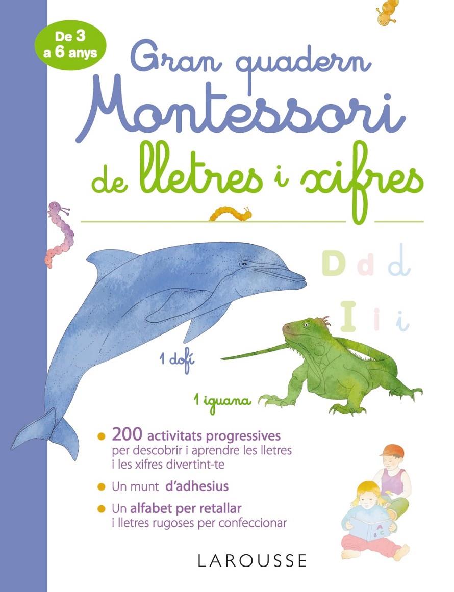 Gran quadern Montessori de lletres i xifres | 9788417720315 | Larousse Editorial | Llibreria online de Figueres i Empordà