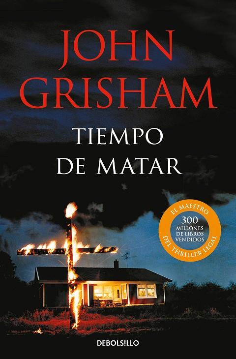Tiempo de matar | 9788466360326 | Grisham, John | Librería online de Figueres / Empordà