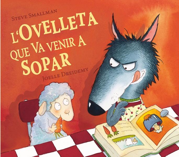 L'ovelleta que va venir a sopar | 9788448824556 | Smallman, Steve | Llibreria online de Figueres i Empordà