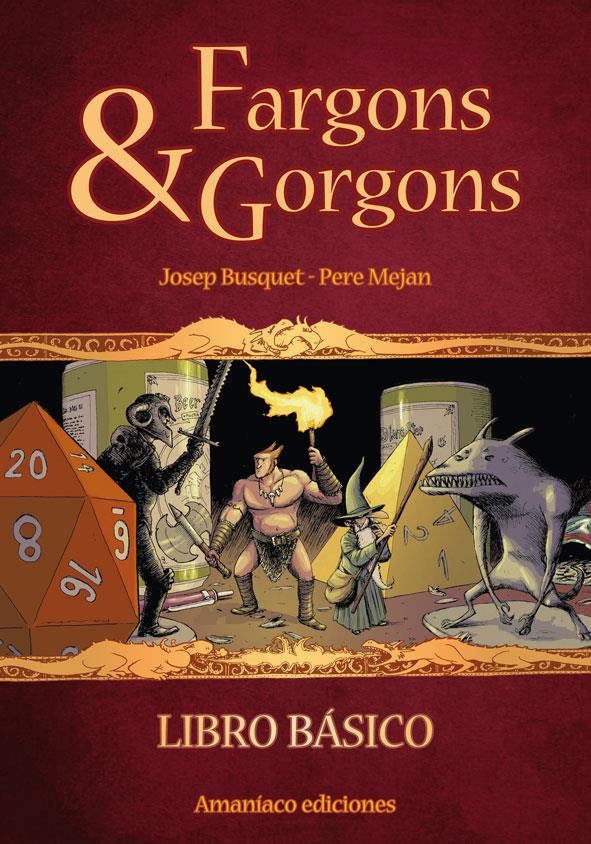 Fargons & Gorgons | 9788494242618 | Busquet, Josep/Mejan, Pere | Llibreria online de Figueres i Empordà