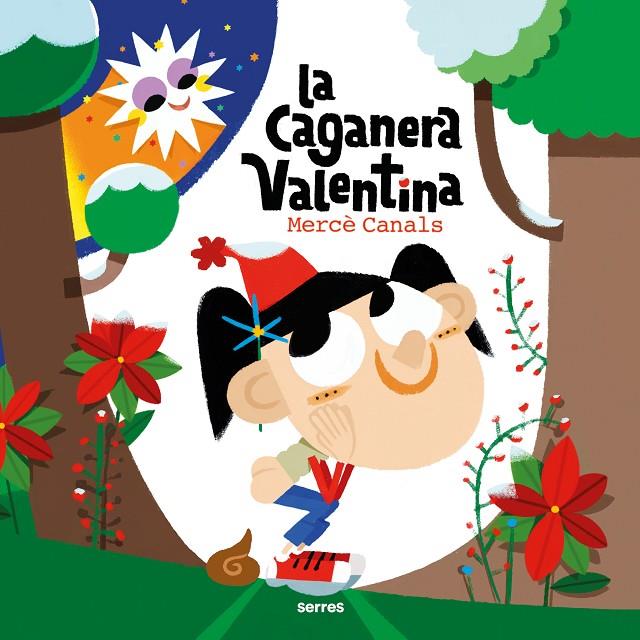 La caganera Valentina | 9788427242906 | Canals, Mercè | Librería online de Figueres / Empordà