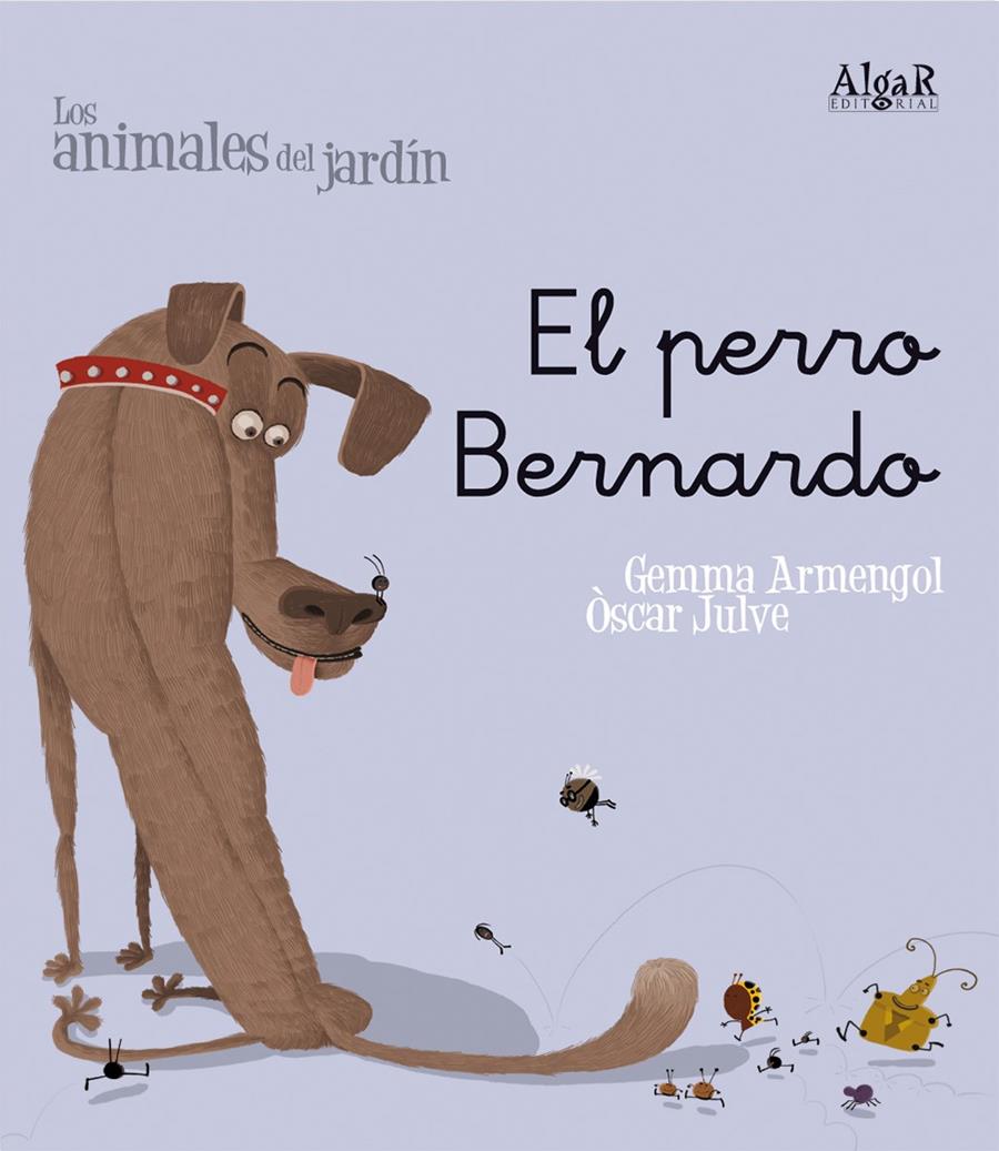 El perro Bernardo (lligada) | 9788498451474 | Armengol Morell, Gemma | Librería online de Figueres / Empordà