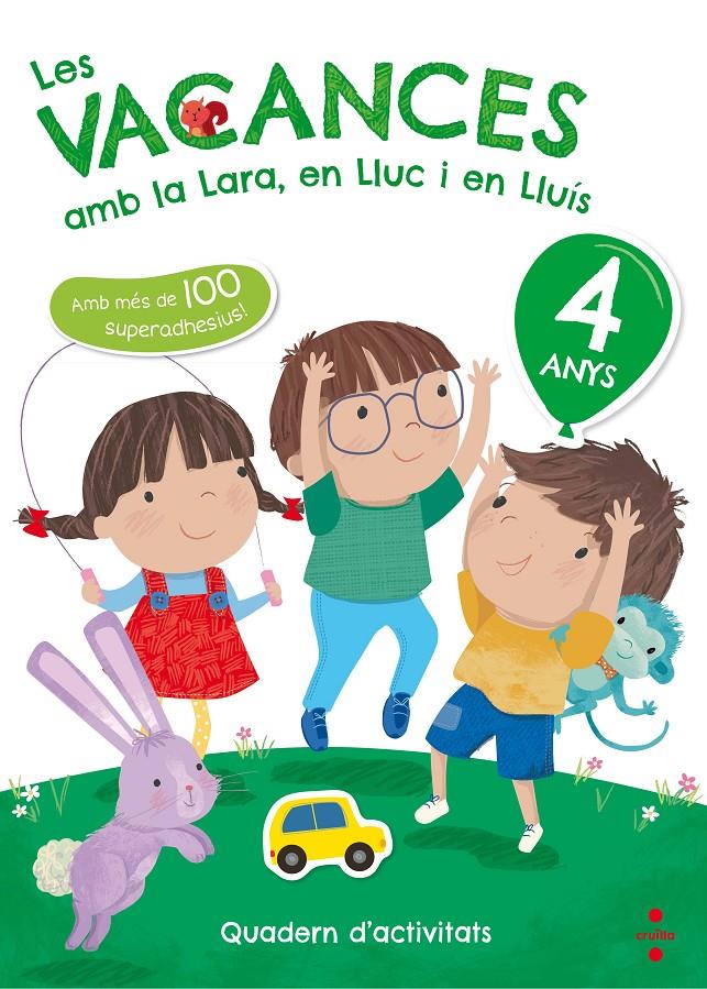 4 ANYS. LES VACANCES AMB LA LARA, EN LLUC I EN LLUÍS  | 9788466143721 | Ruiz García, María Jesús | Librería online de Figueres / Empordà