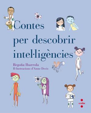 Contes per descobrir intel·ligències | 9788466143134 | Begoña Ibarrola | Llibreria online de Figueres i Empordà