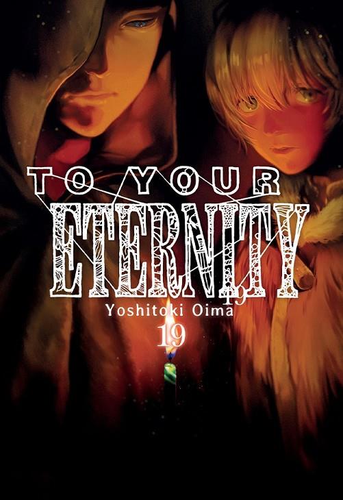 TO YOUR ETERNITY #19 | 9788419914583 | Oima, Yoshitoki | Llibreria online de Figueres i Empordà