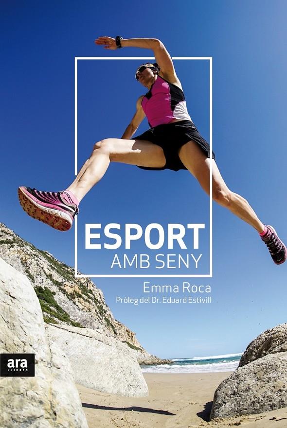 Esport amb seny | 9788416915330 | Roca Rodríguez, Emma | Llibreria online de Figueres i Empordà