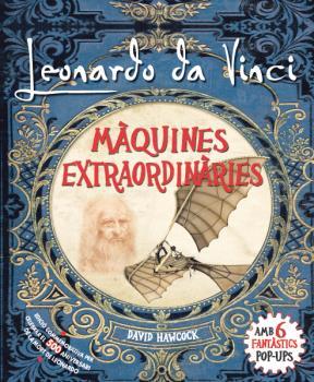 Leonardo da Vinci, màquines extraordinàries POP-UP | 9788417452285 | Hawcoock, David | Llibreria online de Figueres i Empordà