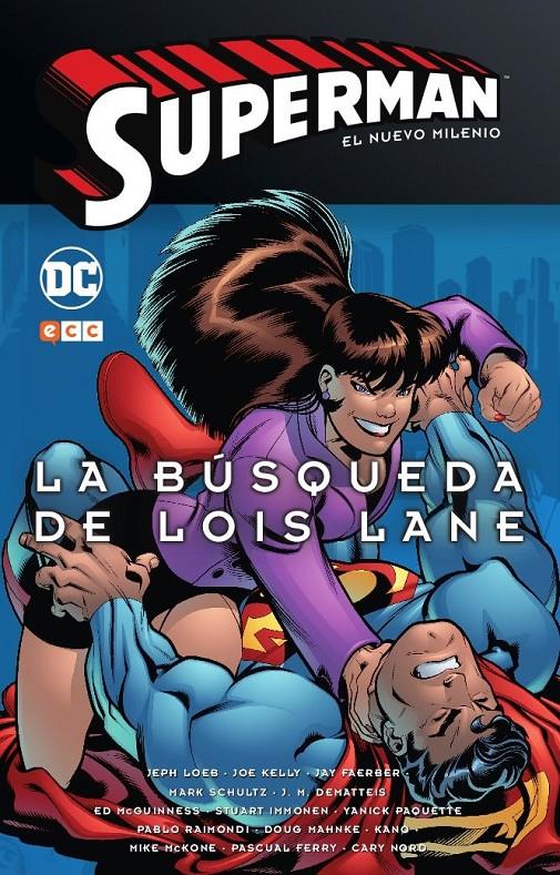 Superman: El nuevo milenio #02. La búsqueda de Lois Lane | 9788417441128 | Loeb, Jeph/Kelley, Joe/Millar, Mark/Immonen, Stuart | Llibreria online de Figueres i Empordà