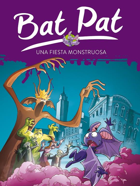 Una fiesta monstruosa (Bat Pat #42) | 9788490439357 | Pavanello, Roberto | Llibreria online de Figueres i Empordà