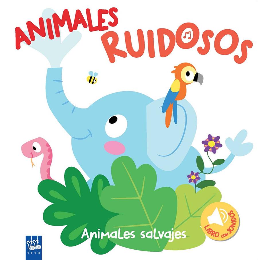 Animales ruidosos. Animales salvajes | 9788408193418 | YOYO | Llibreria online de Figueres i Empordà